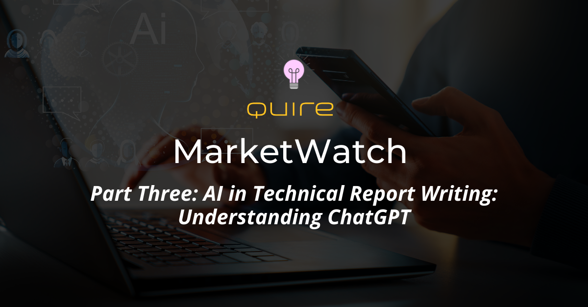 AI In Technical Report Writing: Understanding ChatGPT